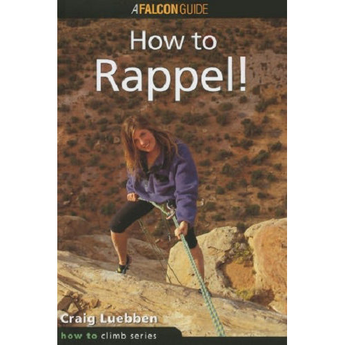 How to Rappel!