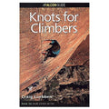 Knots for Climbers - 3rd Edition
