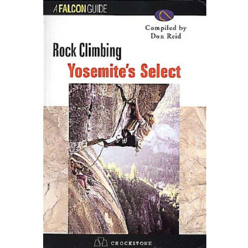 Rock Climbing Yosemite's Select