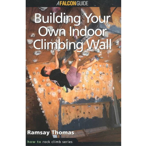 Building Your Own Indoor Climbing Wall