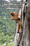 Little Cottonwood Rock Climbing